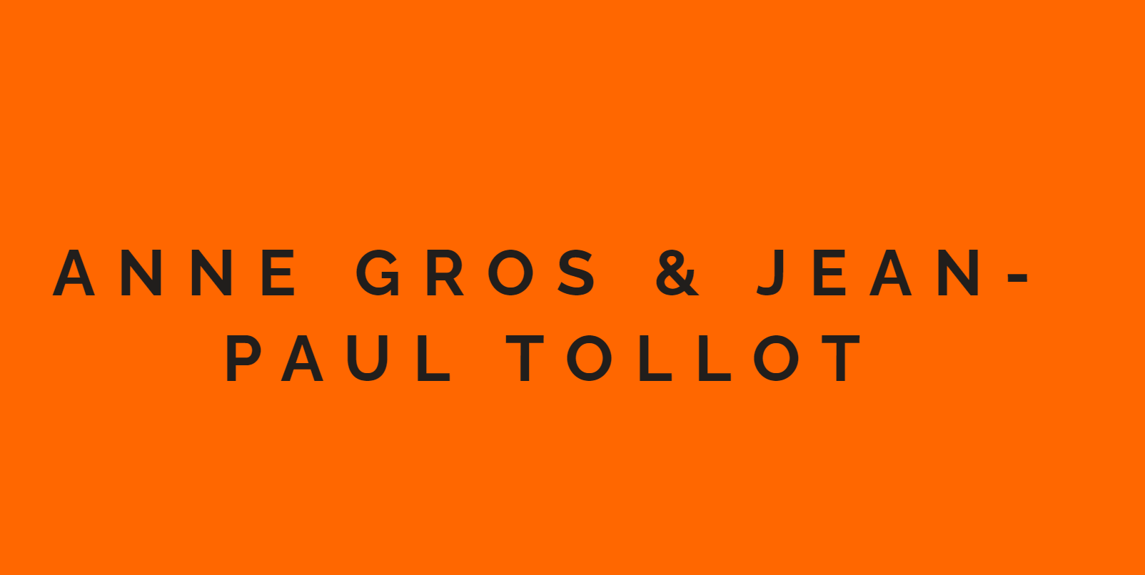 Anne Gros & JP Tollot